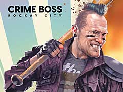 ハリウッドスター勢ぞろいのクライムアクション「Crime Boss: Rockay City」のフリーウィークエンドを実施中。30%オフのパブリッシャセールもスタート
