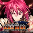 ブレイズ・ユニオン -REMASTER-