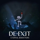 DE-EXIT -Eternal Matters-