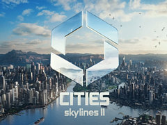 8年ぶりのシリーズ最新作,都市建設シム「Cities Skylines II」発表。年内リリースをアナウンスする最新トレイラーが公開に
