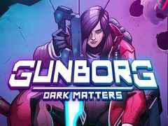 「Gunborg: Dark Matters」が3月9日に発売決定。エイリアンの宇宙船を舞台に,邪悪なクリーチャーと戦うアクションゲーム