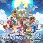 ヴァルシリア アーク 〜ヒーロースクールストーリー2〜