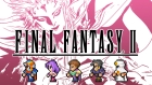 ファイナルファンタジーII(FF ピクセルリマスター版)