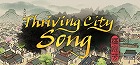 Thriving City: Song