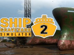 巨大船舶解体シムの続編「Ship Graveyard Simulator 2」が発売され,新トレイラーが公開に。8月24日まではリリース記念セールで12%オフ