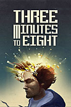 Three Minutes To Eight
