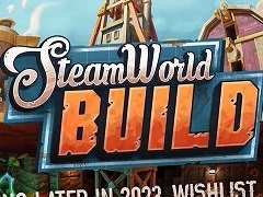 SteamWorldシリーズの新作はシティビルダー。「SteamWorld Build」が2023年に発売予定