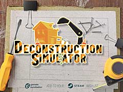 解体シムというかリサイクルシム。Play Wayが新作「Deconstruction Simulator」を発表し,トレイラー公開