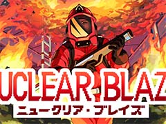 Switch/ PS4版「ニュークリア・ブレイズ」8月31日より配信。消防士として謎の施設の正体を探る2DアクションADV