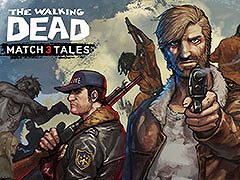 「The Walking Dead Match 3 Tales」,配信開始。原作のキャラや物語を楽しめるスマホ向けマッチ3パズルゲーム