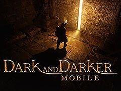 「Dark and Darker Mobile」,初のβテストを4月24日より韓国で開催。ダンジョンの探索や戦闘シーンを確認できるトレイラーも公開に