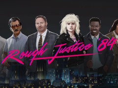 1980年代の犯罪捜査もの海外ドラマを思い起こさせるストラテジーゲーム「Rough Justice '84」のコンシューマ版,本日リリース