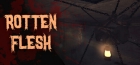 Rotten Flesh