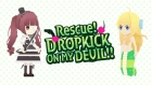 救え!邪神ちゃんドロップキック