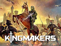 中世イングランド版の戦国自衛隊な「Kingmakers」,2024年内にアーリーアクセス版をリリース。アナウンストレイラー公開