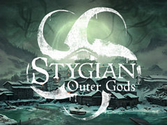 クトゥルフ系サバイバルホラー「Stygian: Outer Gods」,最新トレイラーを公開。2月24日に始まるSteam Nestフェスで体験版を配信