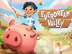 農園開拓シム「Everdream Valley」PS5/Switch向けパッケージ版を5月15日に発売。少年のひと夏の冒険を描く