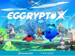 新作ブロックチェーンゲーム「EGGRYPTO X」,ゲームトレイラーと特設ページを公開。自分だけのモンスターを「冒険」で育成できる