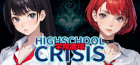 学院魔境 〜High School Crisis〜