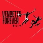 VENDETTA FOREVER
