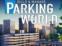 建設&経営シム「Parking World:Build & Manage」アーリーアクセスをSteamで開始。巨大な立体駐車場の運営にチャレンジしよう