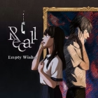Recall: Empty Wishes
