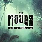 The Mound: Omen of Cthulhu