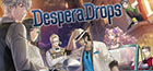 DesperaDrops/デスペラドロップス