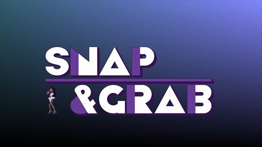 SNAP & GRAB | Reveal Trailer