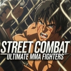 Street Combat: Ultimate MMA Fighters