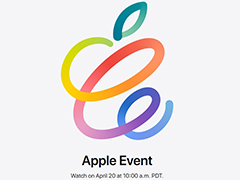 Apple,2021年最初の発表イベント「Spring Loaded.」を日本時間4月21日2時より開催へ