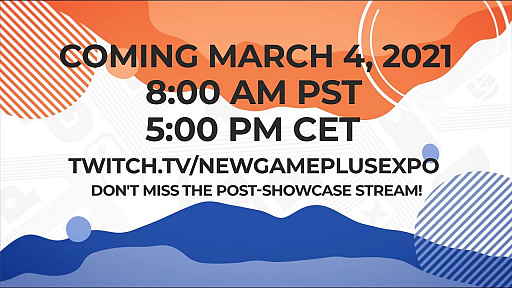 New Game Plus Expo | March 4, 2021 @ 8AM PDT!
