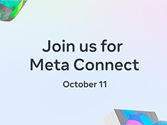 「Meta Connect」,日本時間10月12日開催決定。ARやVR,XRの開発者,クリエイター,マーケターが集うメタバース関連カンファレンス
