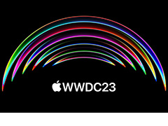 Apple,開発者会議・WWDC23を日本時間6月6日より開催へ。初日にはApple Parkで対面イベントも